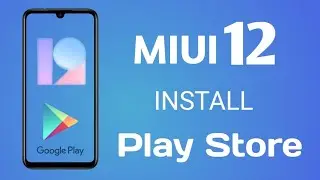 How to Install Google Apps in Miui 12 Beta | Miui Chinese Rom | New Trick 2020