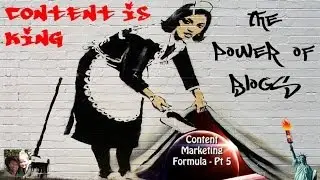 Content is King - The Power of Blogs