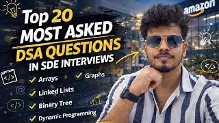 20 Most asked DSA questions in Coding Interviews