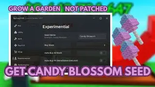 [OP] 🍭 Grow A Garden Script Get Candy Blossom Seed + Chocolate Sprinkler NOT PATCHED || Tutorial