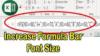 How to Increase font size of formula bar in Excel