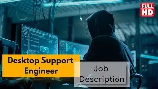 Desktop Support Engineer job description || IT support job profile