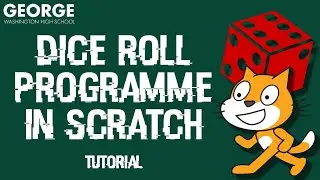 Dice Programme in Scratch: Tutorial