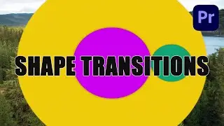 Shape Transition in Premiere Pro Easy and Fast