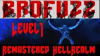 Level 1 Remastered HellRealm | BRUTAL DOOM V21