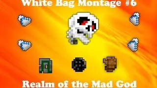 RotMG: White bag montage #6 (2nd Shats= Bracer!)