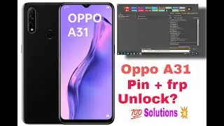 Oppo A31 pin +frp by unlock tool 2023