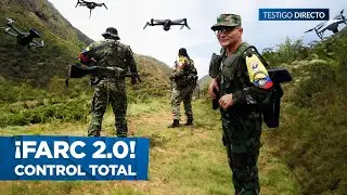 Terror en Colombia : Las FARC Resurgen con Drones y Carnetización en el país