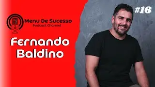 MENU DE SUCESSO #16 | FERNANDO BALDINO