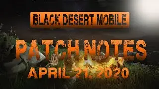 Black Desert Mobile | Patch Notes Reading Live | Reaction?