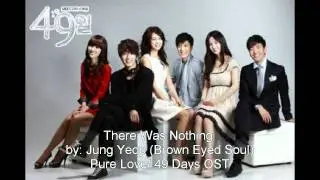There Was Nothing - Jung Yeop [Brown Eyed Soul] (Pure Love/49 Days OST) + MP3 DL