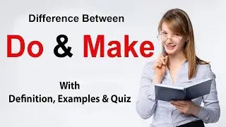 difference between do and make | do and make differences | do vs make examples