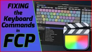 Edit FASTER // Fixing the Keyboard Shortcuts in FCP | Final Cut Pro X Tutorial
