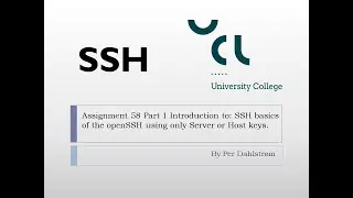 Ass58 Part 1 Introduction to assignment about SSH