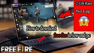 How to Play Free Fire in Low End PC Sinhala   2GB Ram PC එකේ Free Fire ගහමු  ▌No Lag  #Free #Fire