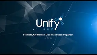 Unify Hub - An Overview