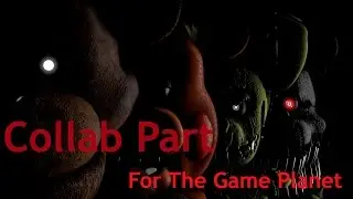 [SFM FNAF] Mega mashup | Collab part for The Game Planet