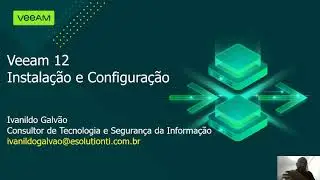 Veeam 12 - Instalação e Configuração.