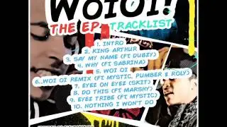 Eyez Ft Youthoracle, MK, Traumatik & Baz Brown - King Arthur