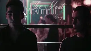 Ander & Omar | The Most Beautiful Boy