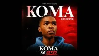 KOMA KE SETŠO