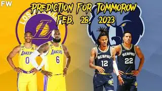 LAKERS VS MEMPHIS TOMMOROW PREDICTION (FEB 28, 2023) #nba #latestnews