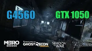 Pentium G4560 GTX 1050 in 2020 - Metro Exodus, Tom Clancys Ghost Recon Wildlands 1080p