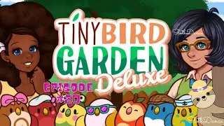 Let's Play Tiny Bird Garden- Chatting up some more characters