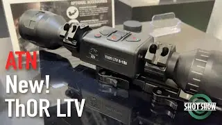 Sportsman's Guide at SHOT Show 2023 NEW ATN THOR LTV 5