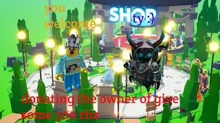 giving the owner of give some 300 rbx in ROBLOX