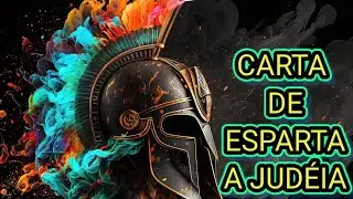 DESCUBRA A HISTÓRIA DE ESPARTA E JUDÉIA