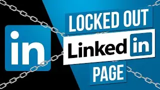 Dont Get Locked Out of Your LinkedIn Business Page