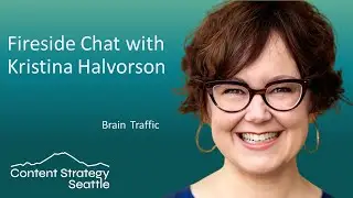 Fireside Chat with Kristina Halvorson