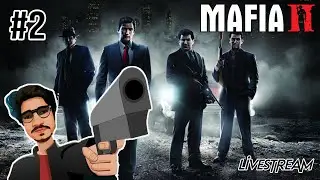 🔴Live Stream || Mafia 2 GamePlay || Indian Live Stream #2