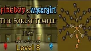 Fireboy & Watergirl The Forest Temple level 8