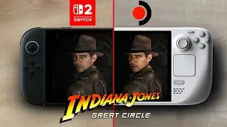 Indiana Jones | Switch 2 vs Steam Deck Oled