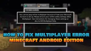 How to fix Multiplayer Error for Minecraft Android Edition