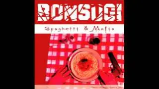 Bonsugi - Spaghetti e Mafia