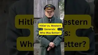 Hitler as a General vs. Western Generals: Who Was Better? #shorts #army #history