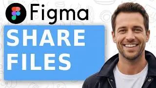 Figma Tutorial How To Share Figma Files