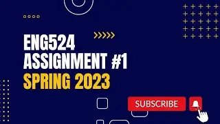 ENG524 assignment no 1 solution Spring 2023 💯 Correct
