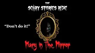OPENING TODAY!!! The Scary Stories Ride: 