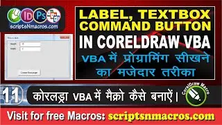 Learn Labels, Input Text Box and Command Functions in Visual Basic for Application - CorelDraw Macro