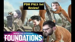 Foundations and Jumpstart25 Pauper EDH Set Review with the PDH Pals! #mtgambassador