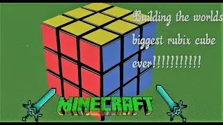 Building the worlds largest rubix cube ever!!!