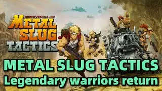 Ready to Fire! Roguelite tactical RPG Metal Slug Tactics set to release on November 5th!