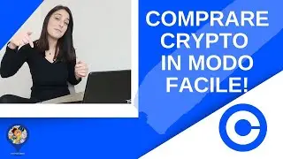 Coinbase tutorial ITA / Scopri IL MODO PIU' FACILE per acquistare CRYPTO