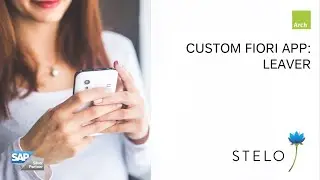 SAP Fiori apps with Stelo: Leaver App