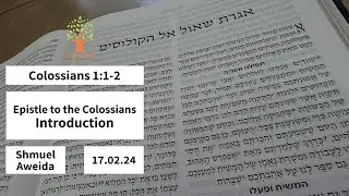 Epistle to the Colossians - Introduction - 17.02.24