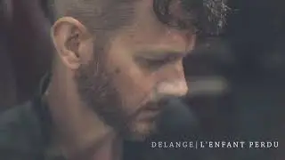 l'Enfant Perdu by DeLange (Official Audio)